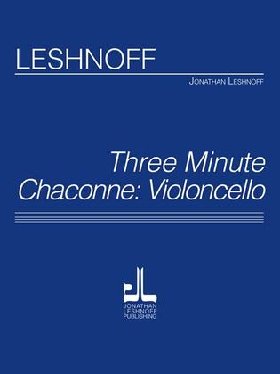 Three Minute Chaconne - Cello