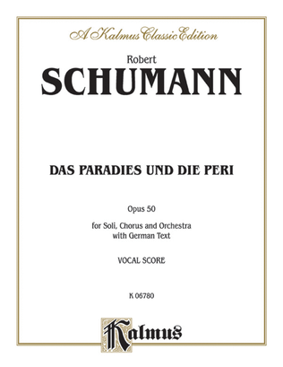 Book cover for Das Paradies und die Peri (Paradis and the Peri), Op. 50