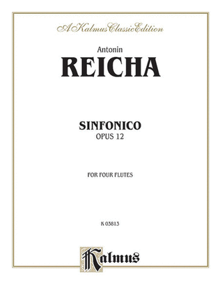 Book cover for Sinfonica for Four Flutes, Op. 12