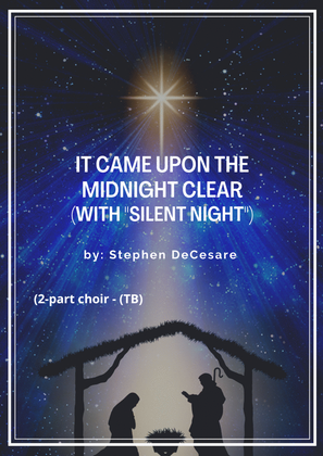 Book cover for It Came Upon The Midnight Clear (with "Silent Night") (2-part choir - (TB)