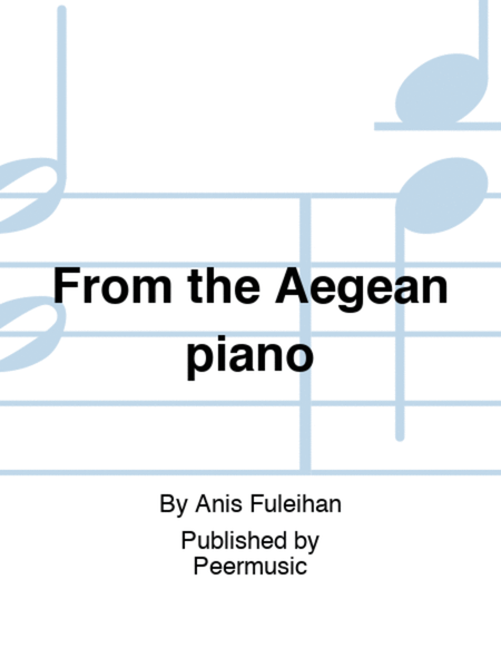 From the Aegean piano