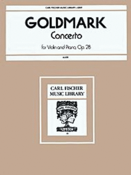Goldmark - Concerto Op 28 Violin/Piano