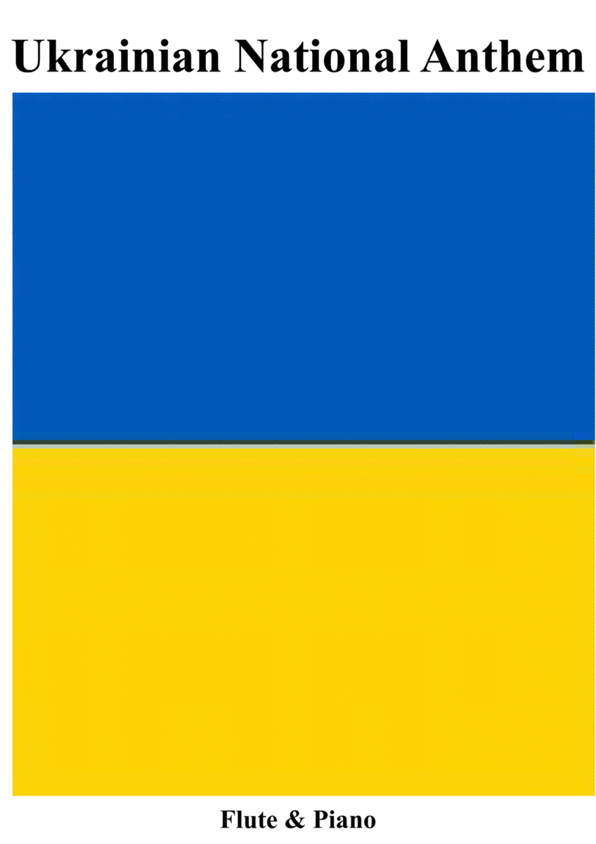 Ukrainian National Anthem for Flute & Piano MFAO World National Anthem Series image number null