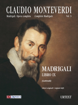 Madrigali. Libro IX (Venezia 1651) [original clefs]