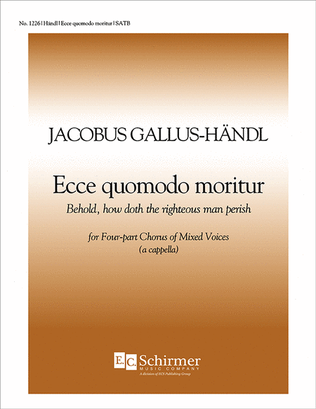 Book cover for Ecce, quomodo moritur (Behold, how doth the righteous man perish)