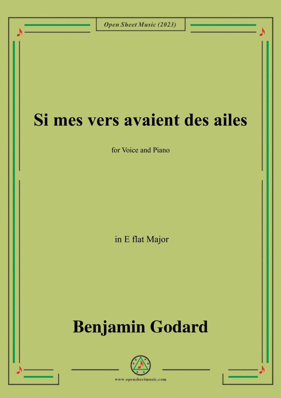 B. Godard-Si mes vers avaient des ailes(Could my songs their way be winging),in E flat Major Voice scores gallery preview page 1