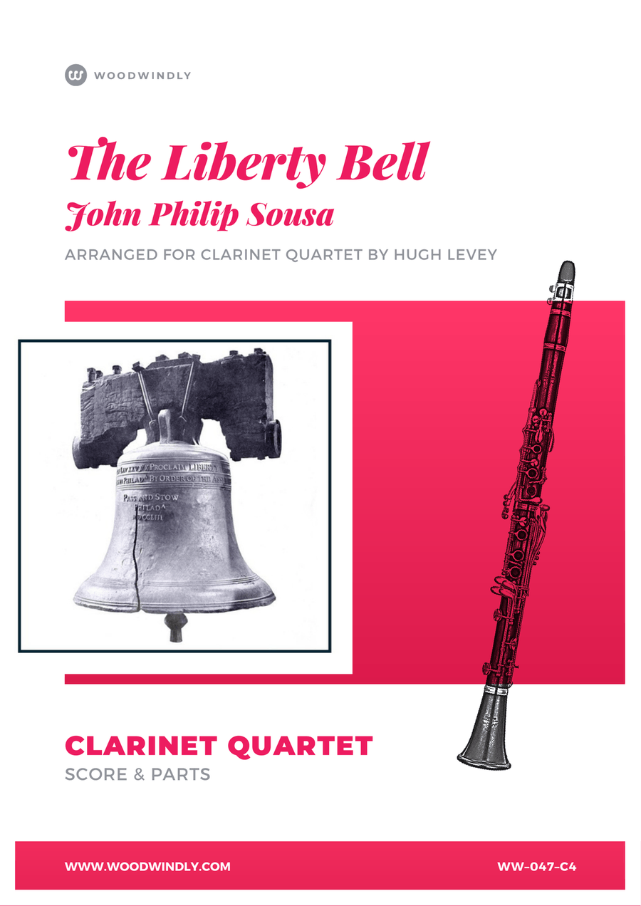 The Liberty Bell arranged for Clarinet Quartet Clarinet Quartet scores gallery preview page 1