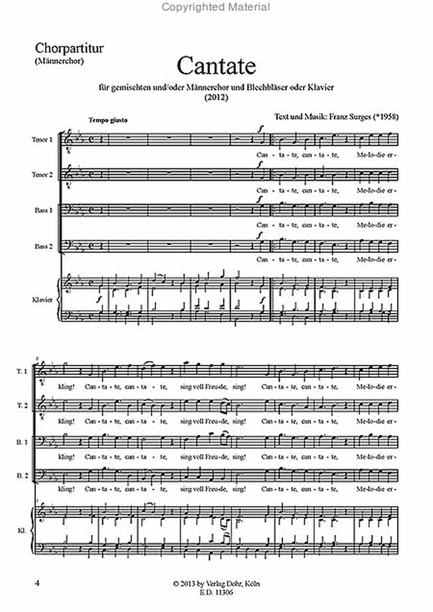 Cantate! für gemischten und/oder Männerchor und Blechbläser oder Klavier (2012)
