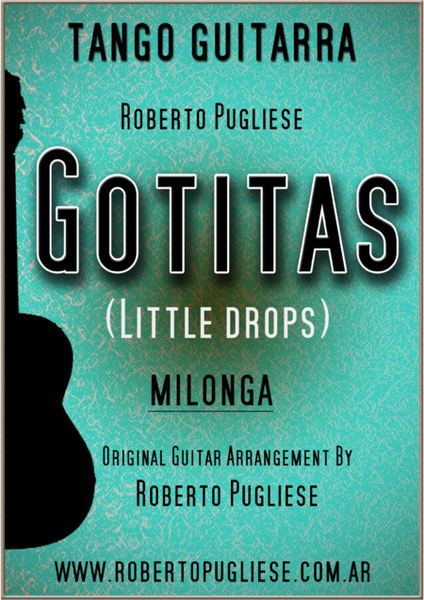 Gotitas (Little drops) milonga for guitar by Roberto Pugliese. image number null
