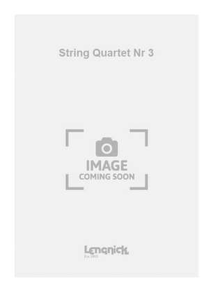 String Quartet Nr 3