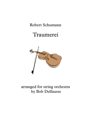 Book cover for Schumann's Traumerei, for string orchestra