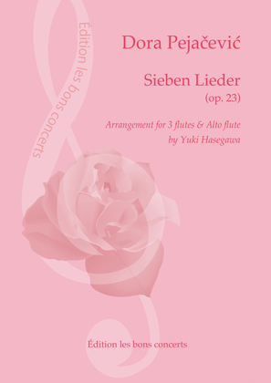 Dora Pejačević "Sieben Lieder (op. 23)" Arrangement for 3 flutes and alto flute by Yuki Hasegawa