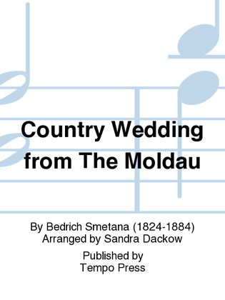Book cover for My Country (Ma Vlast): Country Wedding from No. 2, The Moldau (Vltava)