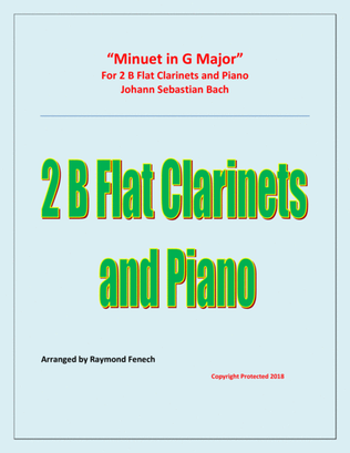 Minuet in G Major - J.S.Bach - 2 B Flt Clarinets and Piano