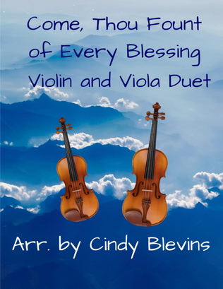 Book cover for Come, Thou Fount Of Every Blessing, for Violin and Viola Duet