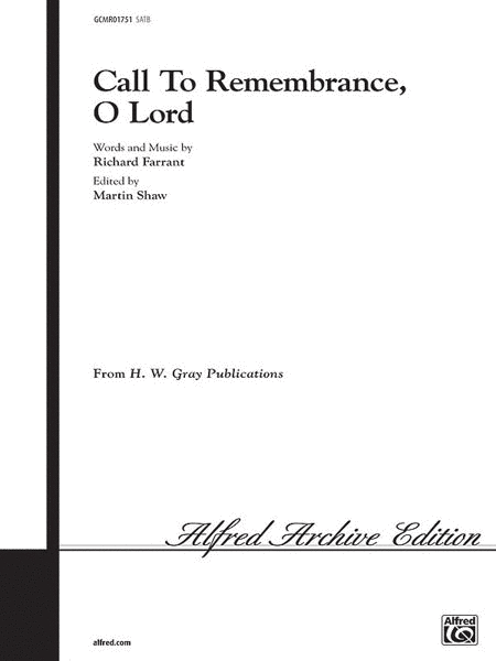 Call to Remembrance, O Lord