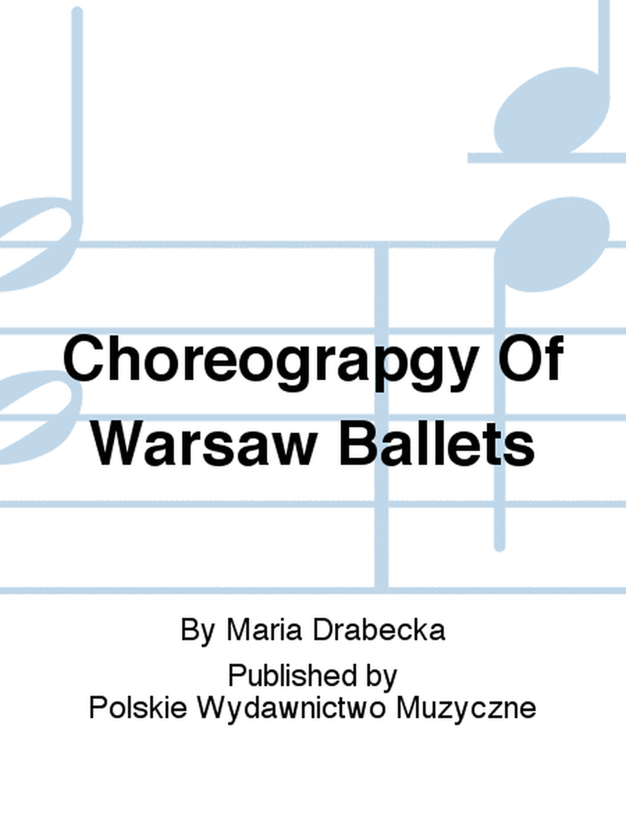 Choreograpgy Of Warsaw Ballets