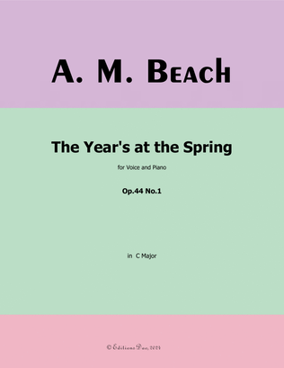 The Year's at the Spring, by A. M. Beach, in C Major
