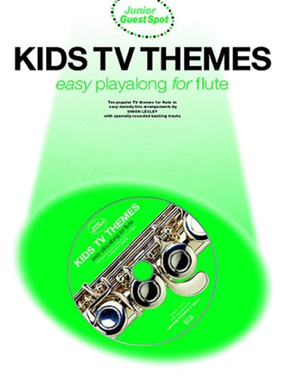 Junior Guest Spot Kids Tv Themes Flute Book/CD