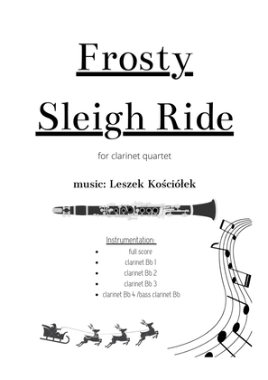 Book cover for Frosty sleigh ride (clarinet quartet)