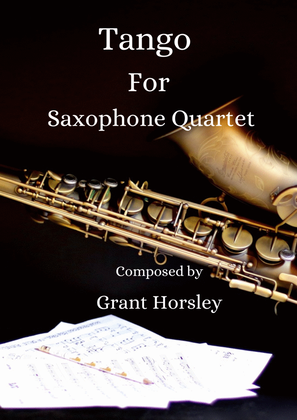 Book cover for "Tango" For Saxophone Quartet- Intermediate