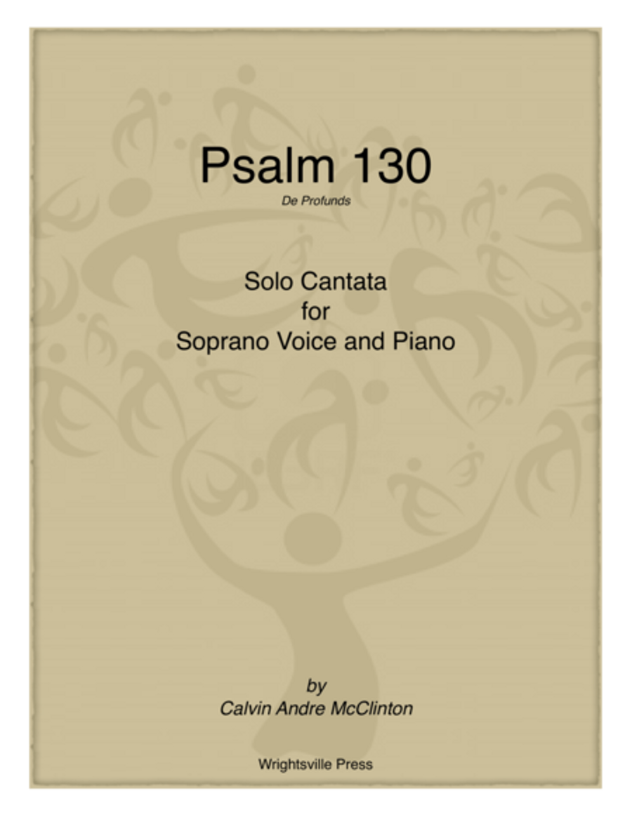 Psalm 130 (De Profunds)