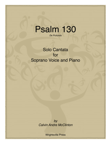 Psalm 130 (De Profunds)