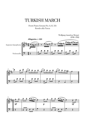 W. A. Mozart - Turkish March (Alla Turca) for Soprano Saxophone and Cello