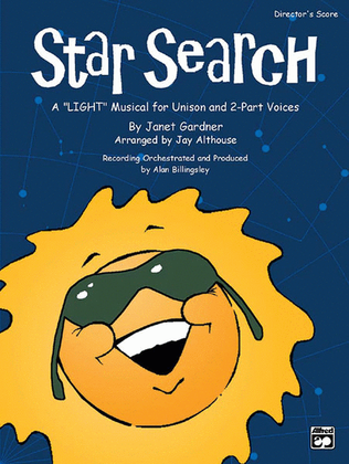 Star Search (A "Light" Musical for Unison and 2-part Voices)