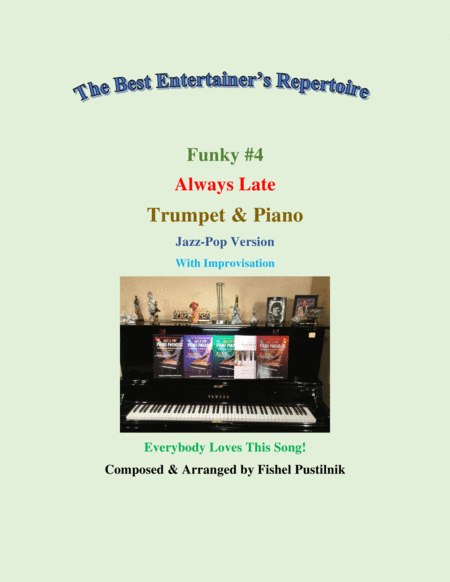 Funky #4 "Always Late" Piano Background for Trumpet and Piano-Video image number null