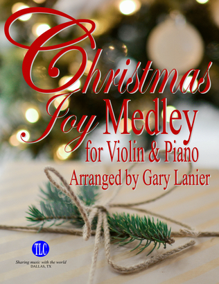 Book cover for CHRISTMAS JOY MEDLEY (Violin/Piano and Violin Part)