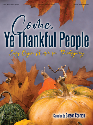 Book cover for Come, Ye Thankful People