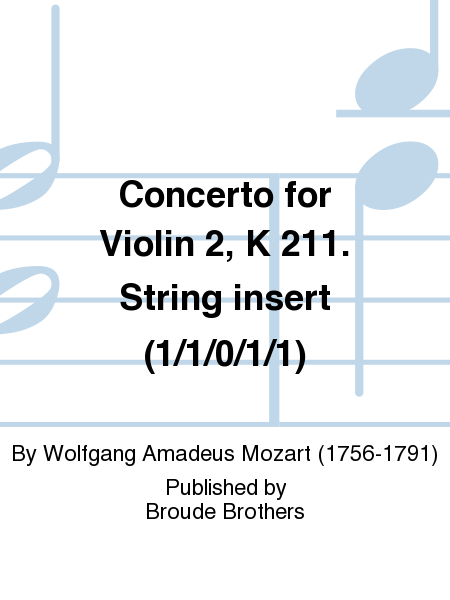 Concerto for Violin 2, K 211. String insert (1/1/0/1/1)