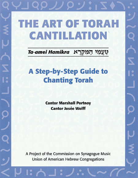 The Art of Torah Cantillation