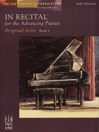 Book cover for In Recital! for the Advancing Pianist, Original Solos, Book 1