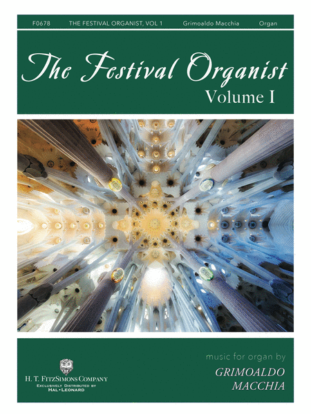 The Festival Organist - Volume I