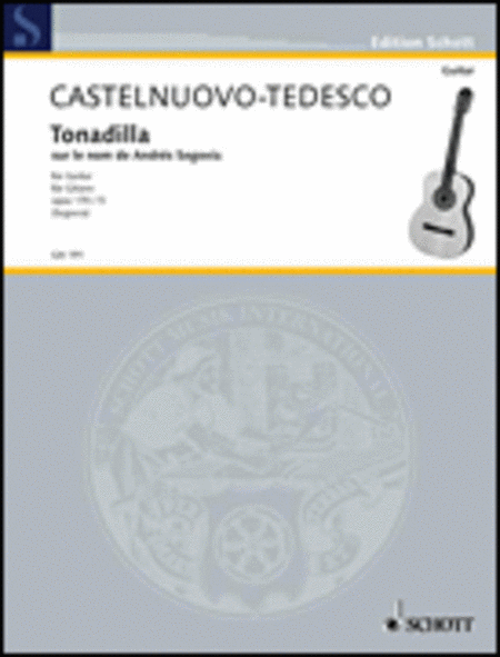 Castelnuovo-Tedesco - Tonadilla Op 170 No 5 Guitar