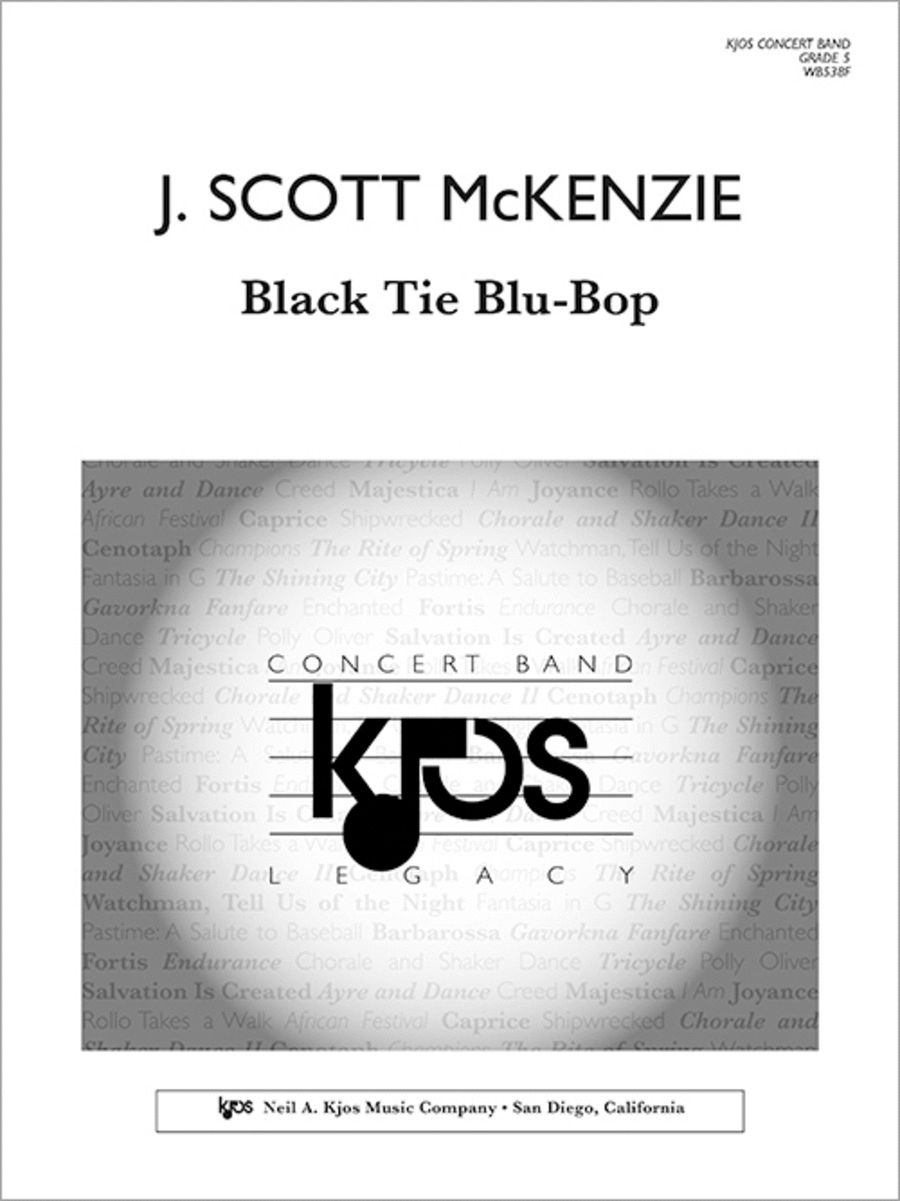 Black Tie Blu-Bop - Score