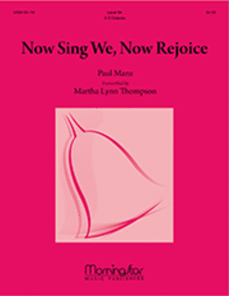 Now Sing We, Now Rejoice - Setting 1