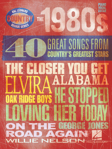 The 1980s - Country Decade Series