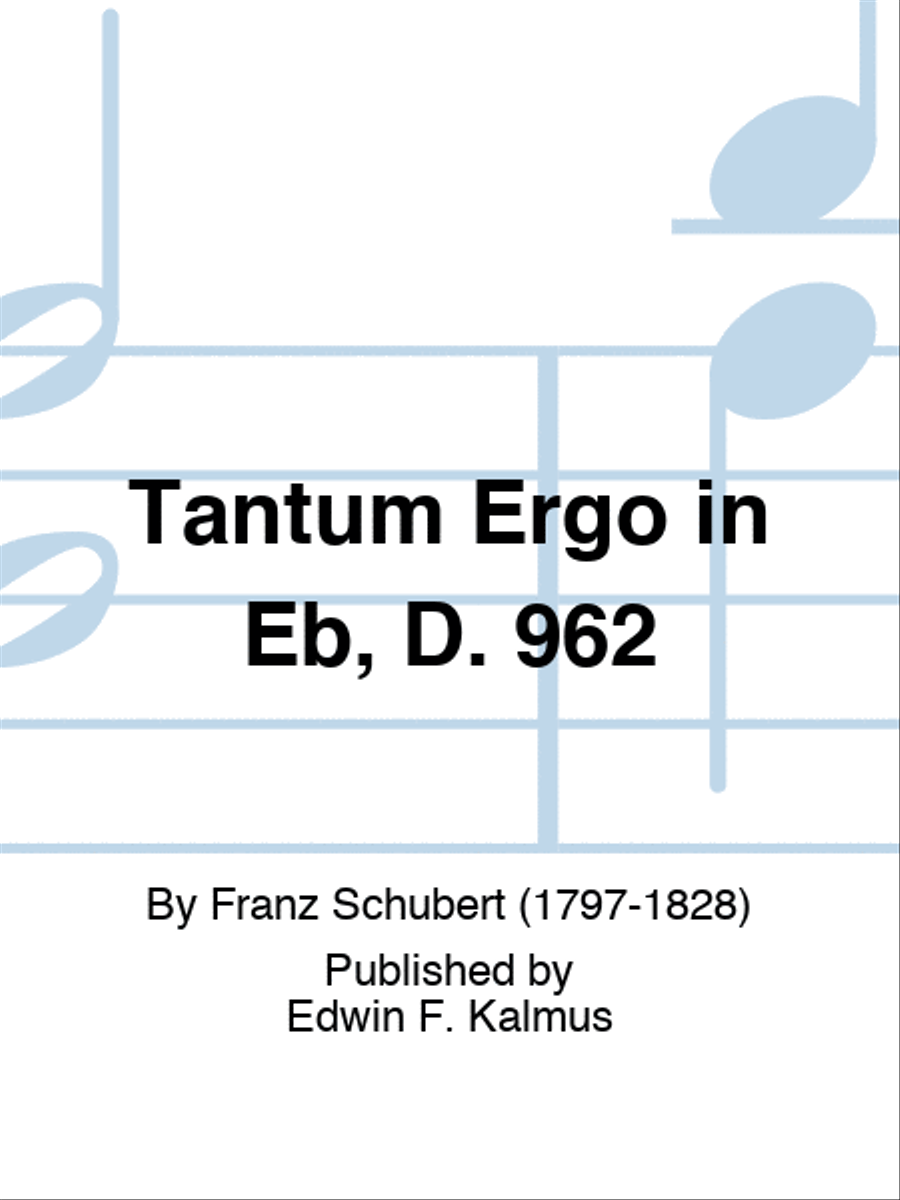 Tantum Ergo in Eb, D. 962