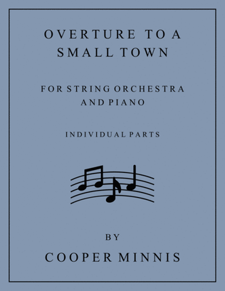 Overture to a Small Town- Individual Parts