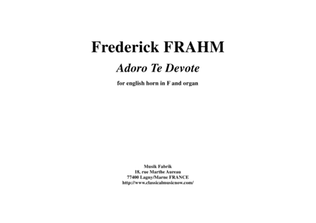 Frederick Frahm: Adoro Te Devote for english horn in F and organ