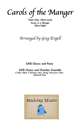 CAROLS OF THE MANGER - SATB with Piano (Optional Chamber Orchestra accompaniment sold separately)