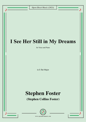 Book cover for S. Foster-I See Her Still in My Dreams,in E flat Major