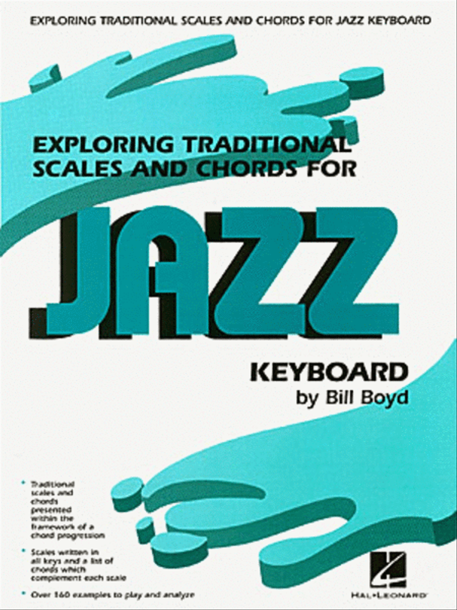 Exploring Traditional Scales and Chords for Jazz Keyboard