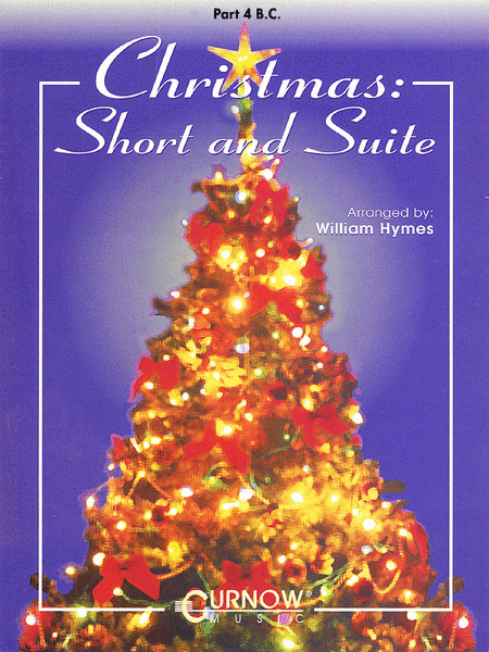 Christmas Short and Suite Part 4 C Bassoon Trombone Euphonium