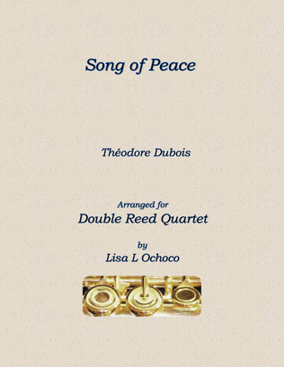 Song of Peace for Double Reed Quartet