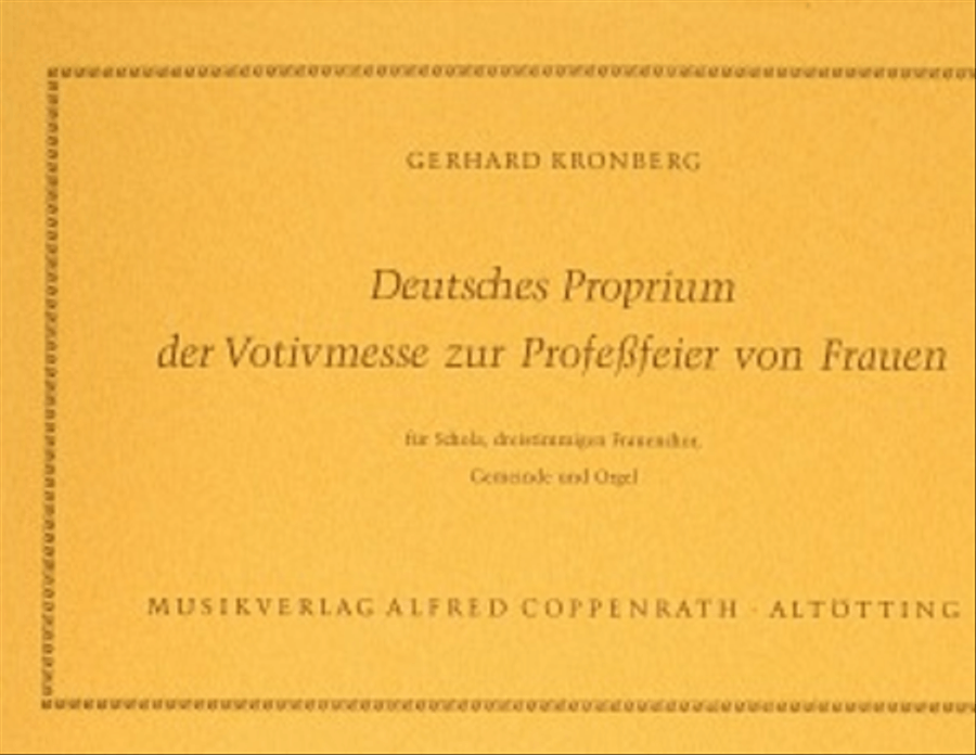 Deutsches Proprium der Votivmesse zur Professfeier von Frauen