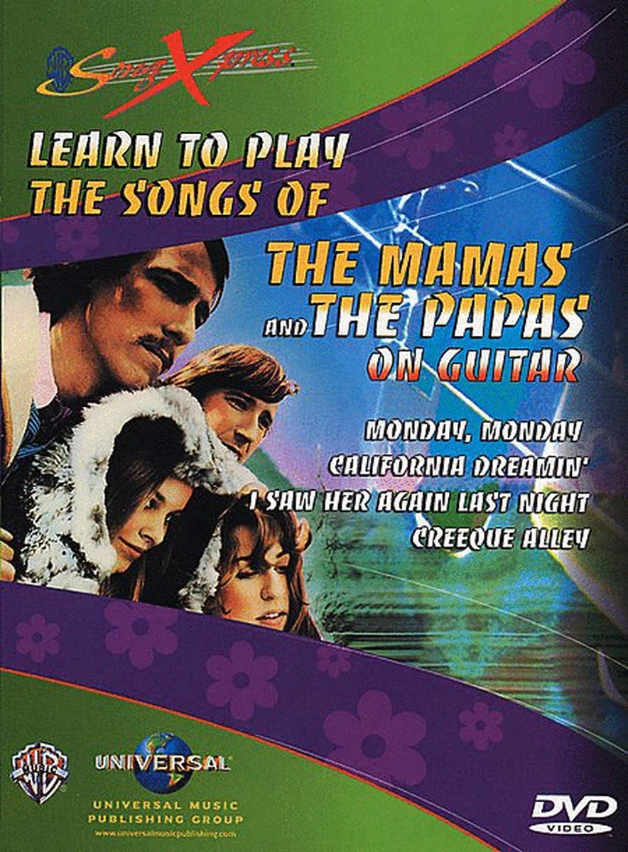 SongXpress Play Their Songs Now!: The Mamas and the Papas